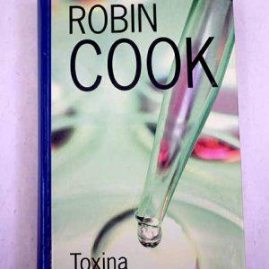 Toxina. COOK ROBIN | RBA | 8447321428