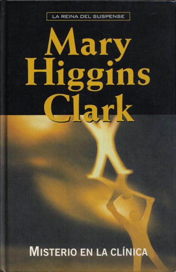 Misterio en la clínica - Mary Higgins Clark